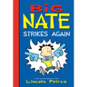 Big Nate Strikes Again