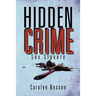 Hidden Crime: Sex Slavery