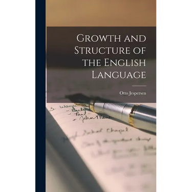 Growth and Structure of the English Language