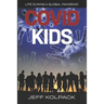 Covid Kids: Life During a Global Pandemic
