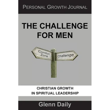 The Challenge for Men: personal growth journal