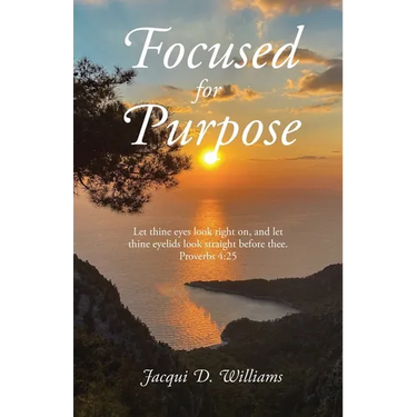 Focused for Purpose