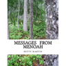 Messages From Menoah: Spiritual Self Help
