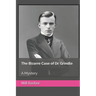 The Bizarre Case of Dr. Grindle: A Mystery