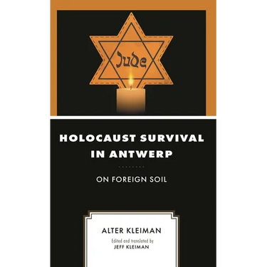 Holocaust Survival in Antwerp: On Foreign Soil