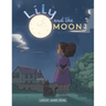 Lily and the Moon