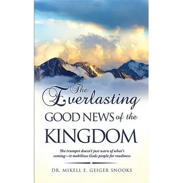 The Everlasting Gospel of the Kingdom
