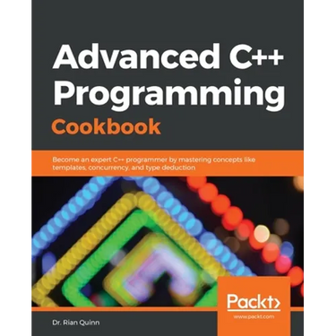 Advanced C++ Programming Cookbook