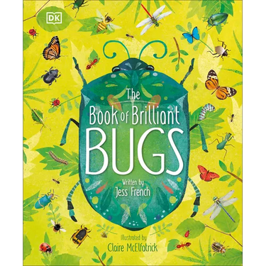 The Book of Brilliant Bugs