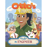 Otto's Tales: Let's Meet an Engineer