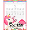 Cursive Handwriting Workbook for Kids: Cursive Beginners Workbook for Girls Cursive Letters Tracing Book Cursive Writing Practice Book To Learn Writin