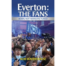Everton: The Fans