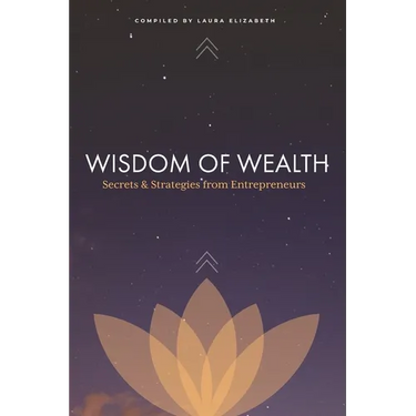 Wisdom of Wealth