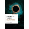 Blackstar Theory: The Last Works of David Bowie