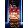 The Banned Books of Berlin