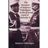 The Memoirs of Maurice Paleologue at the Russian Court of Nicholas II: Volume 1: July 20, 1914 to March 31, 1915