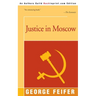 Justice in Moscow