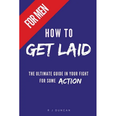 HOW TO GET LAID (For Men) - A joke book, prank gift, gift for him, prank a friend