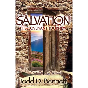Salvation: The Covenant Journey