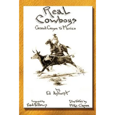 Real Cowboys: Grand Canyon to Mexico