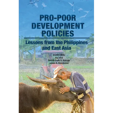 Pro-poor Development Policies: Lessons from the Philippines and East Asia