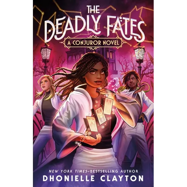 The Deadly Fates