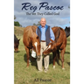 Reg Pascoe: The Vet They Called God