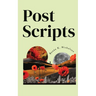 Postscripts
