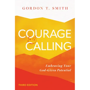 Courage and Calling: Embracing Your God-Given Potential