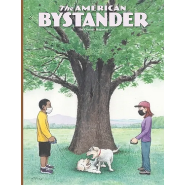 The American Bystander #15