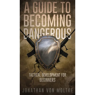 A Guide to Becoming Dangerous: Tactical Development For Beginners