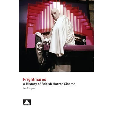 Frightmares: A History of British Horror Cinema