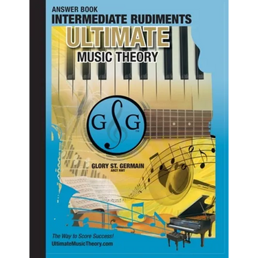 Intermediate Rudiments Answer Book - Ultimate Music Theory: Intermediate Music Theory Answer Book (identical to the Intermediate Theory Workbook), Sav