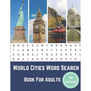 World Cities Word Search Book For Adults: Large Print Puzzle Book Gift With Solutions