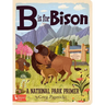 B Is for Bison: A National Parks Primer