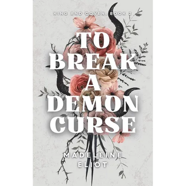 To Break a Demon Curse