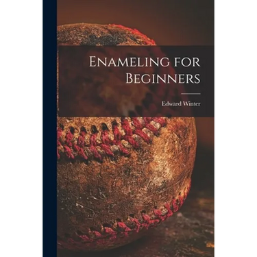 Enameling for Beginners