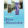Yizkor Book of Ostrow Mazowiecka (Number 2): Translation of Ostrow Mazowiecka