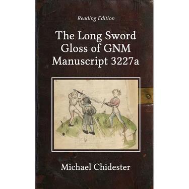 The Long Sword Gloss of GNM Manuscript 3227a