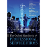 The Oxford Handbook of Professional Service Firms