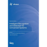 Intelligent Recognition and Detection for Unmanned Systems