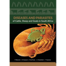 Diseases and Parasites of Cattle, Sheep and Goats