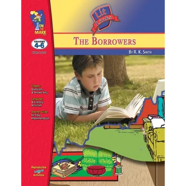 The Borrowers, by Mary Norton Lit Link Grades 4-6
