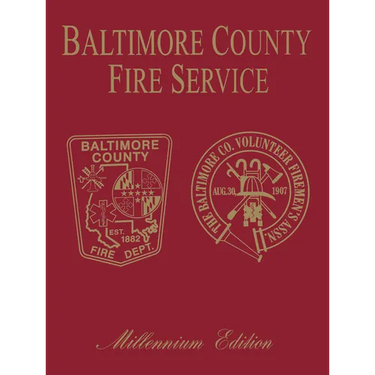Baltimore Co, MD Fire: Millenium Edition