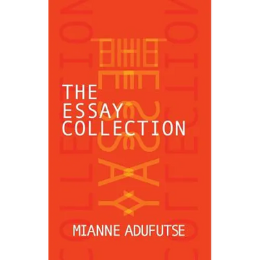 The Essay Collection