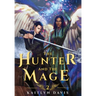 The Hunter and the Mage