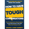 How to Have Tough Conversations