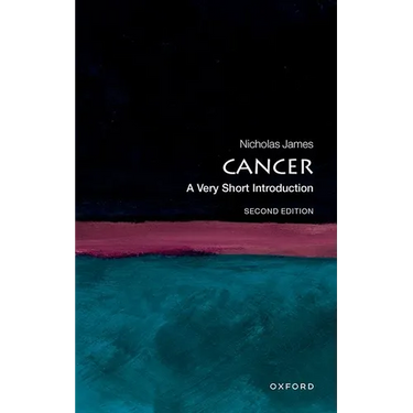Cancer: A Very Short Introduction