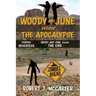 Woody and June versus the End