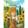 ABC Come Garden with Me
